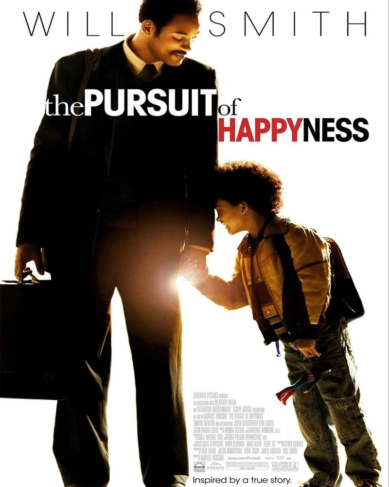 The Pursuit of Happyness